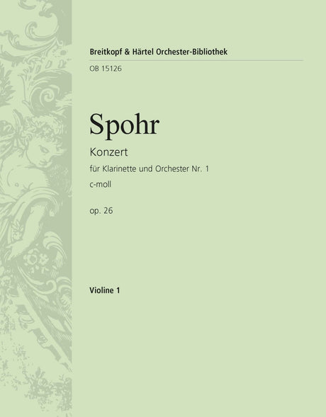 Spohr: Clarinet Concerto No. 1 in C Minor, Op. 26