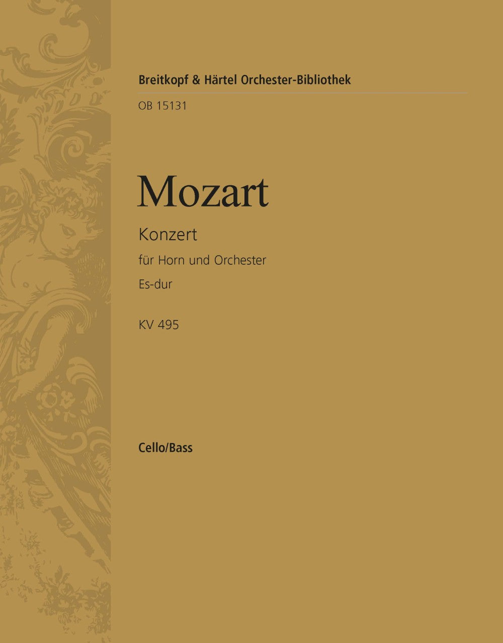 Mozart: Horn Concerto No. 4 in E-flat Major, K. 495