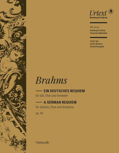 Brahms: Ein deutsches Requiem, Op. 45