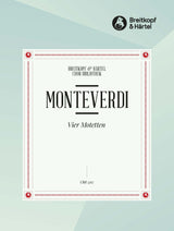 Monteverdi: 4 Motets, SV 289, 293, 294, & 298