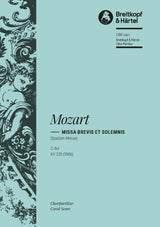 Mozart: Missa in C Major, K. 220 (196b)