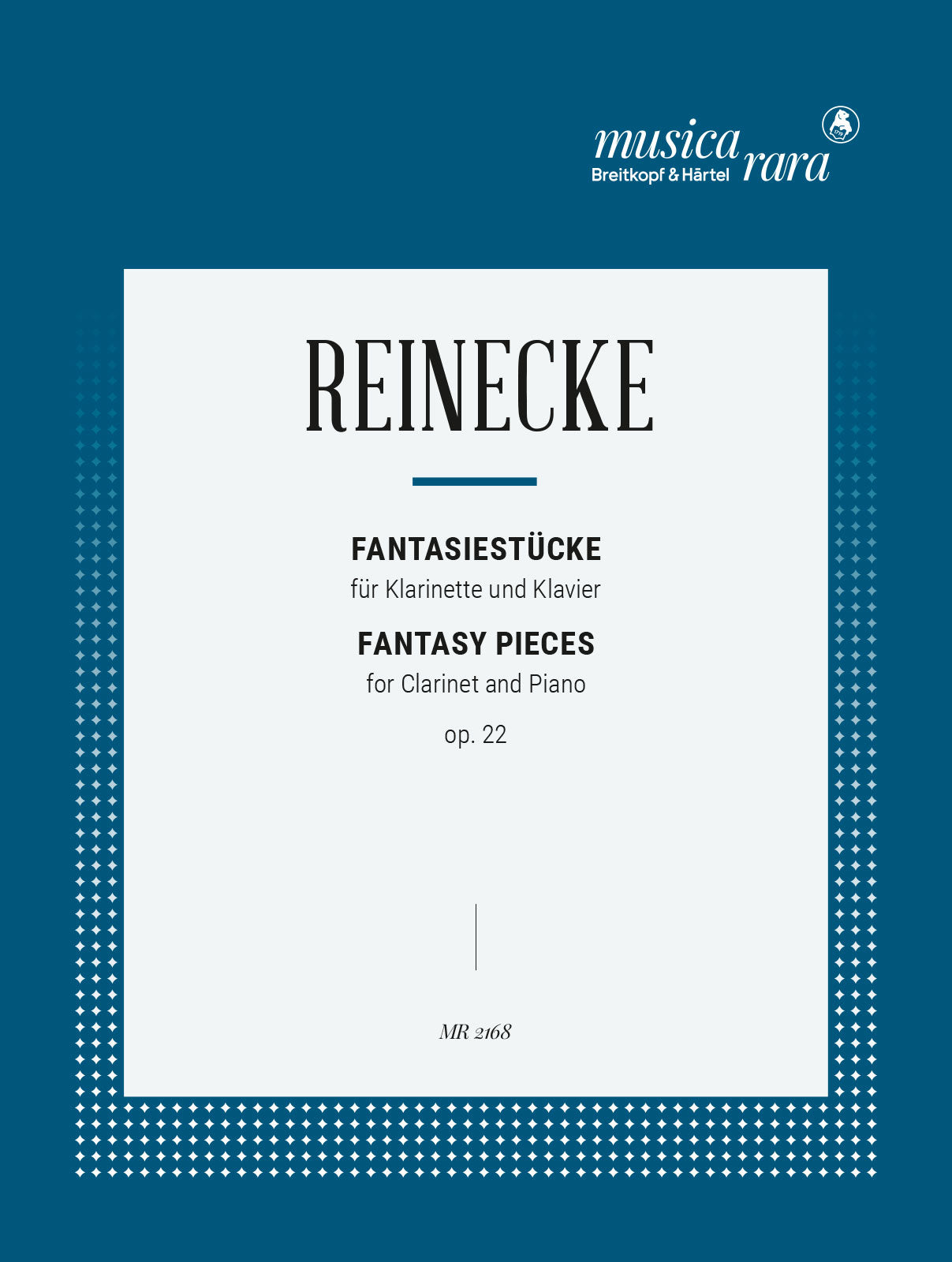 Reinecke: Fantasy Pieces, Op. 22