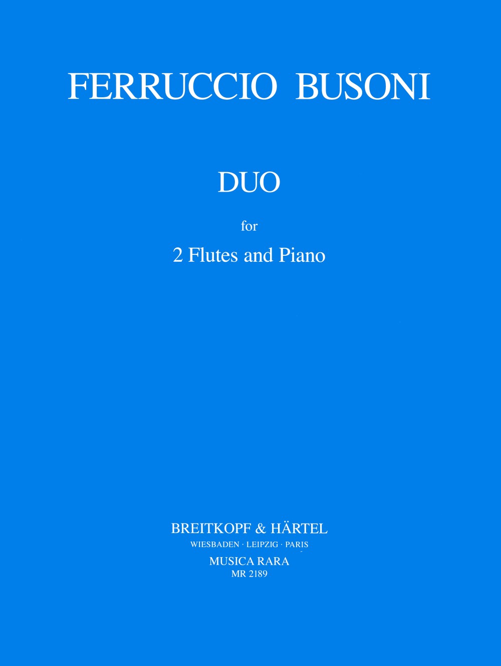 Busoni: Duet in E Minor, Op. 43, BV 156