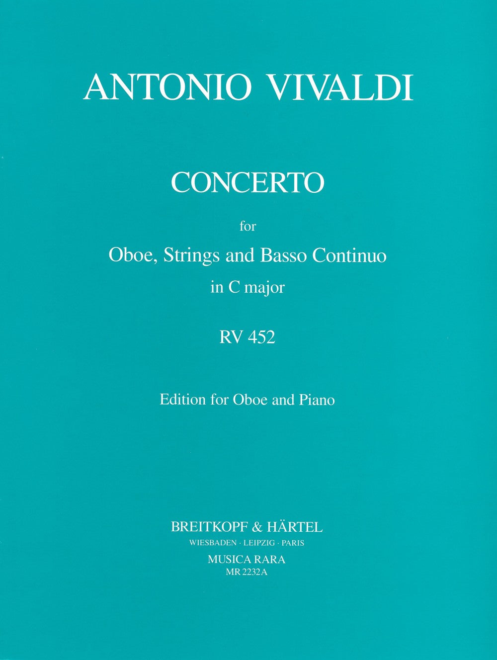 Vivaldi: Oboe Concerto in C Major, RV 452