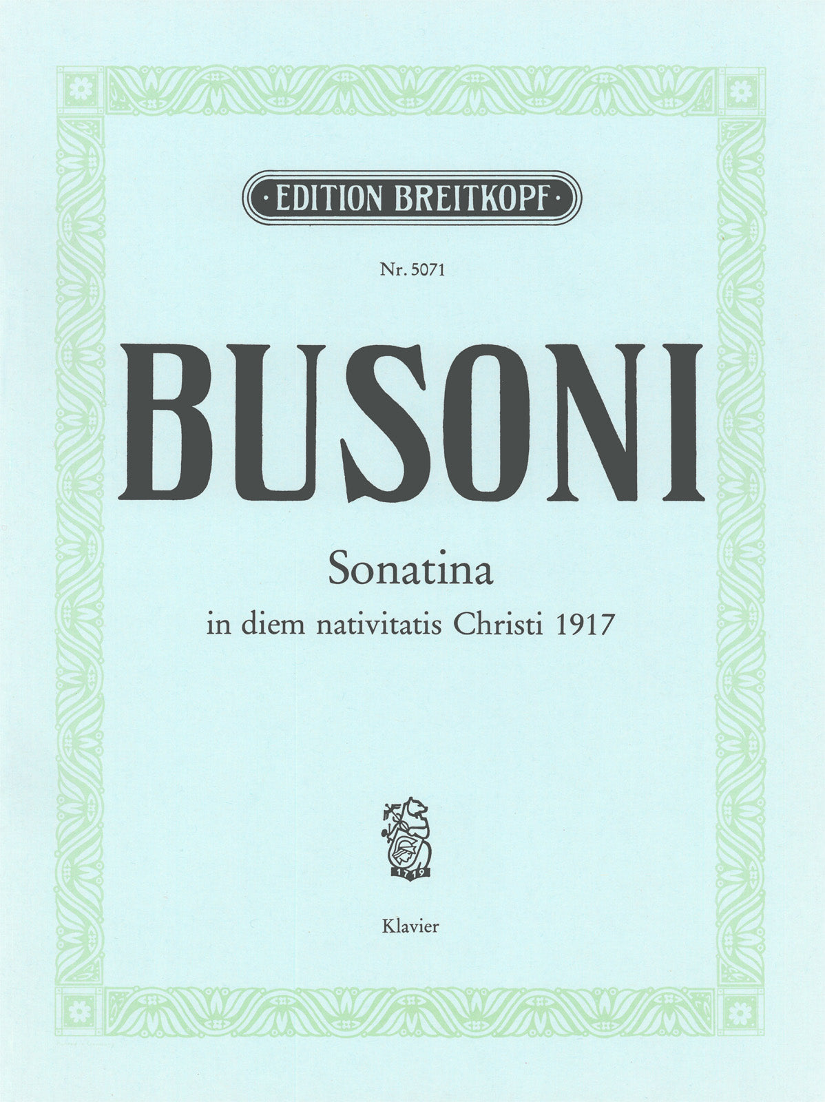 Busoni: Piano Sonatina No. 4 "in diem nativitatis Christi 1917", BV 274