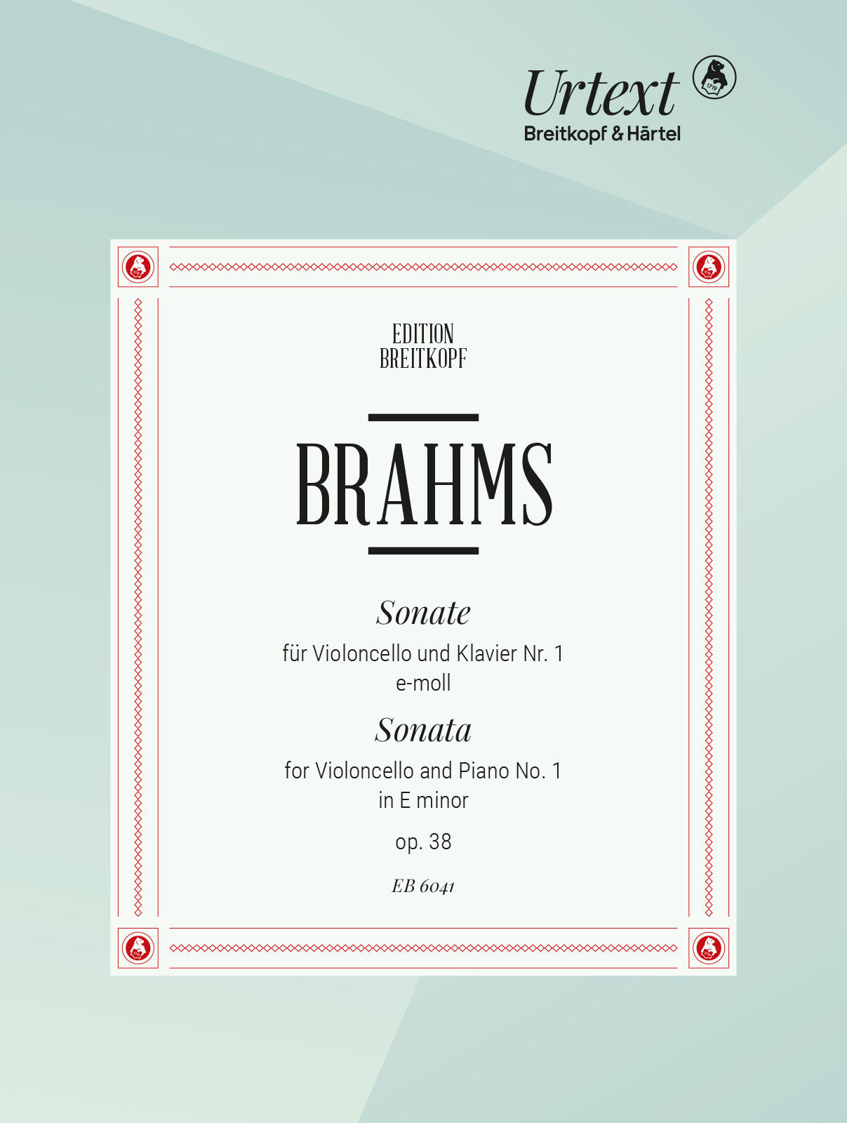 Brahms: Cello Sonata in E Minor, Op. 38