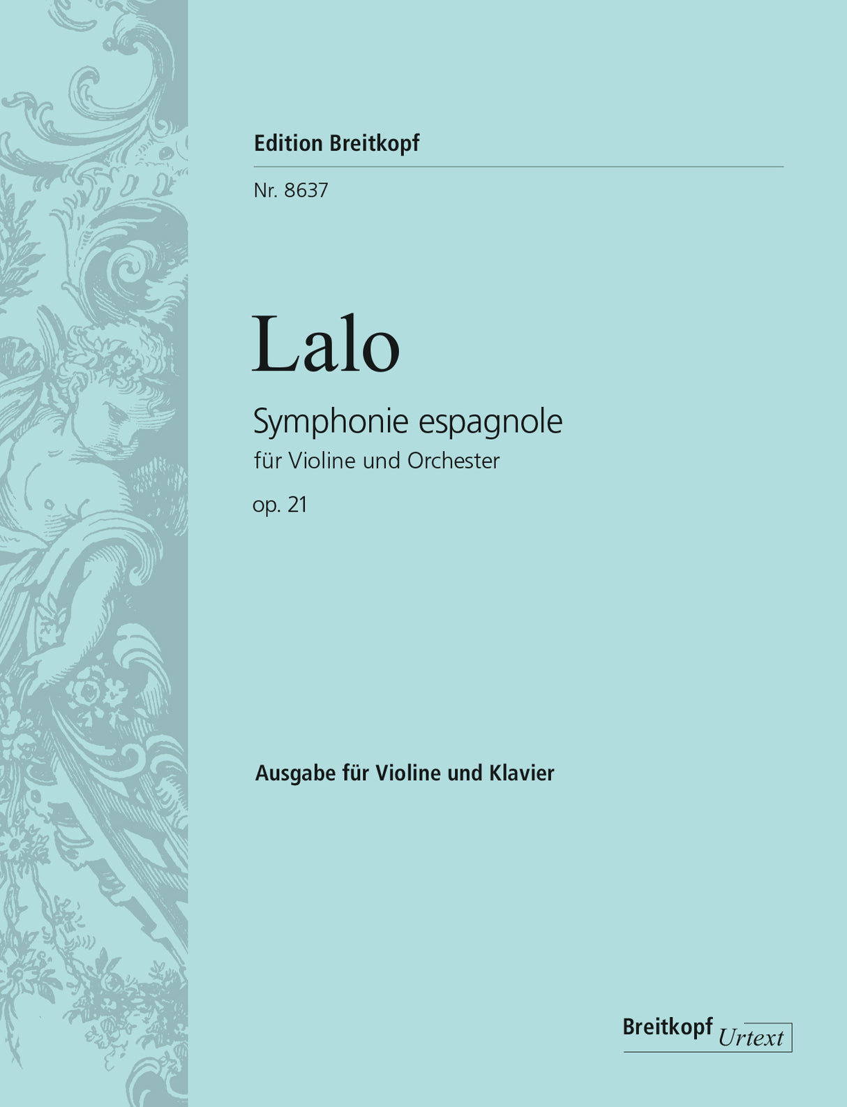 Lalo: Symphonie espagnole, Op. 21