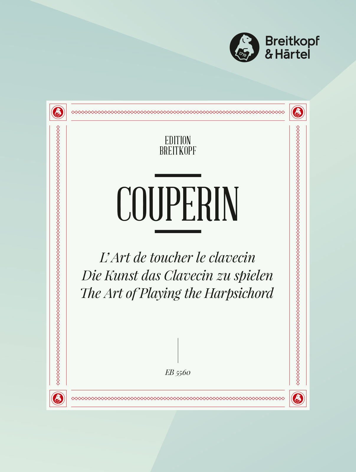 Couperin: L'art de toucher le Clavecin