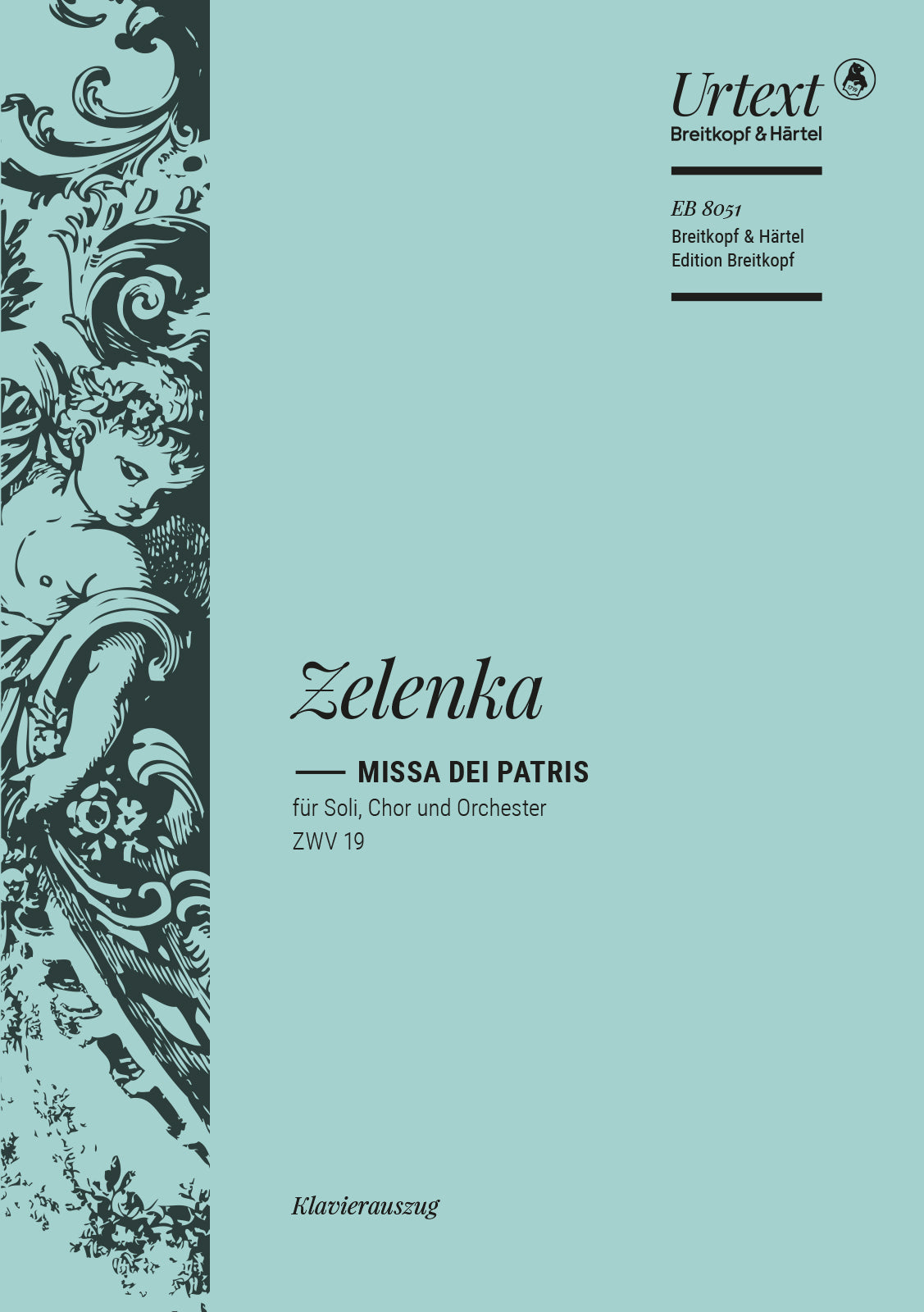 Zelenka: Missa Dei Patris, ZWV 19