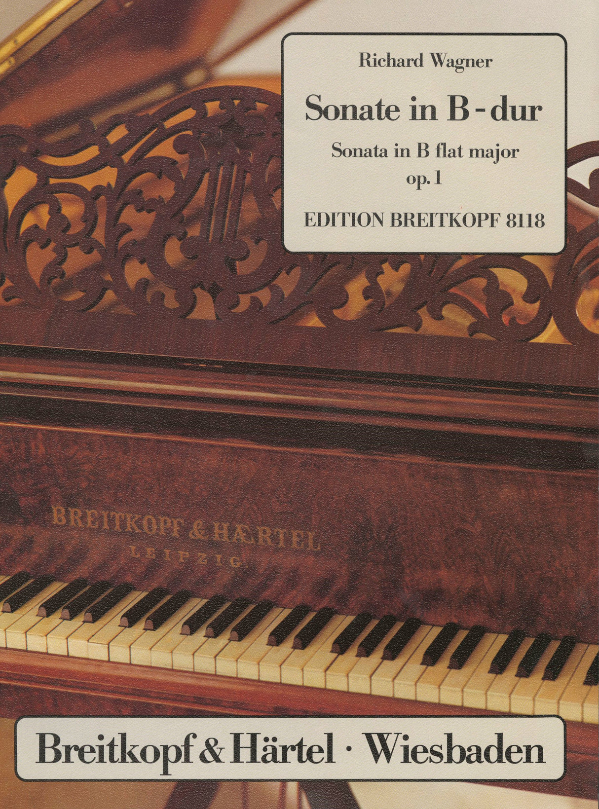 Wagner: Piano Sonata in B-flat Major, WWV 21, Op. 1