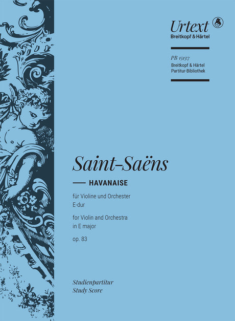 Saint-Saëns: Havanaise, Op. 83