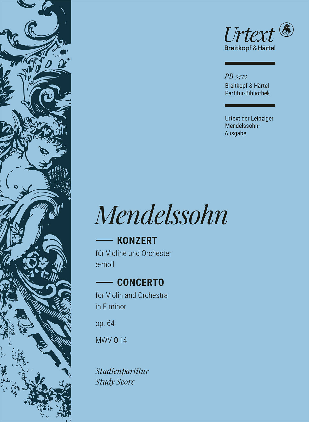 Mendelssohn: Violin Concerto in E Minor, MWV O 14, Op. 64